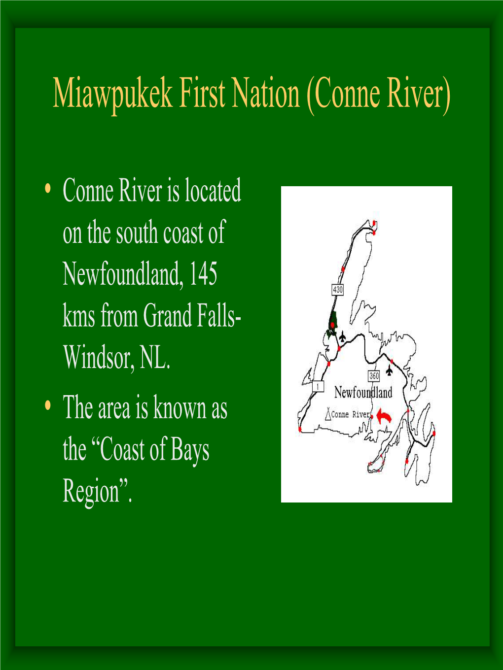 Miawpukek First Nation (Conne River)