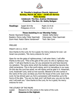 10:00 Am Service Palm Sunday Celebrant: the Rev. Andrea Christensen Preacher: the Rev