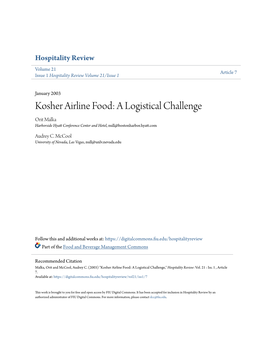 Kosher Airline Food: a Logistical Challenge Orit Malka Harborside Hyatt Conference Center and Hotel, Null@Bostonharbor.Hyatt.Com