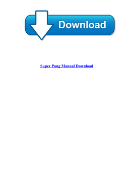 Super Pong Manual Download Super Pong Manual