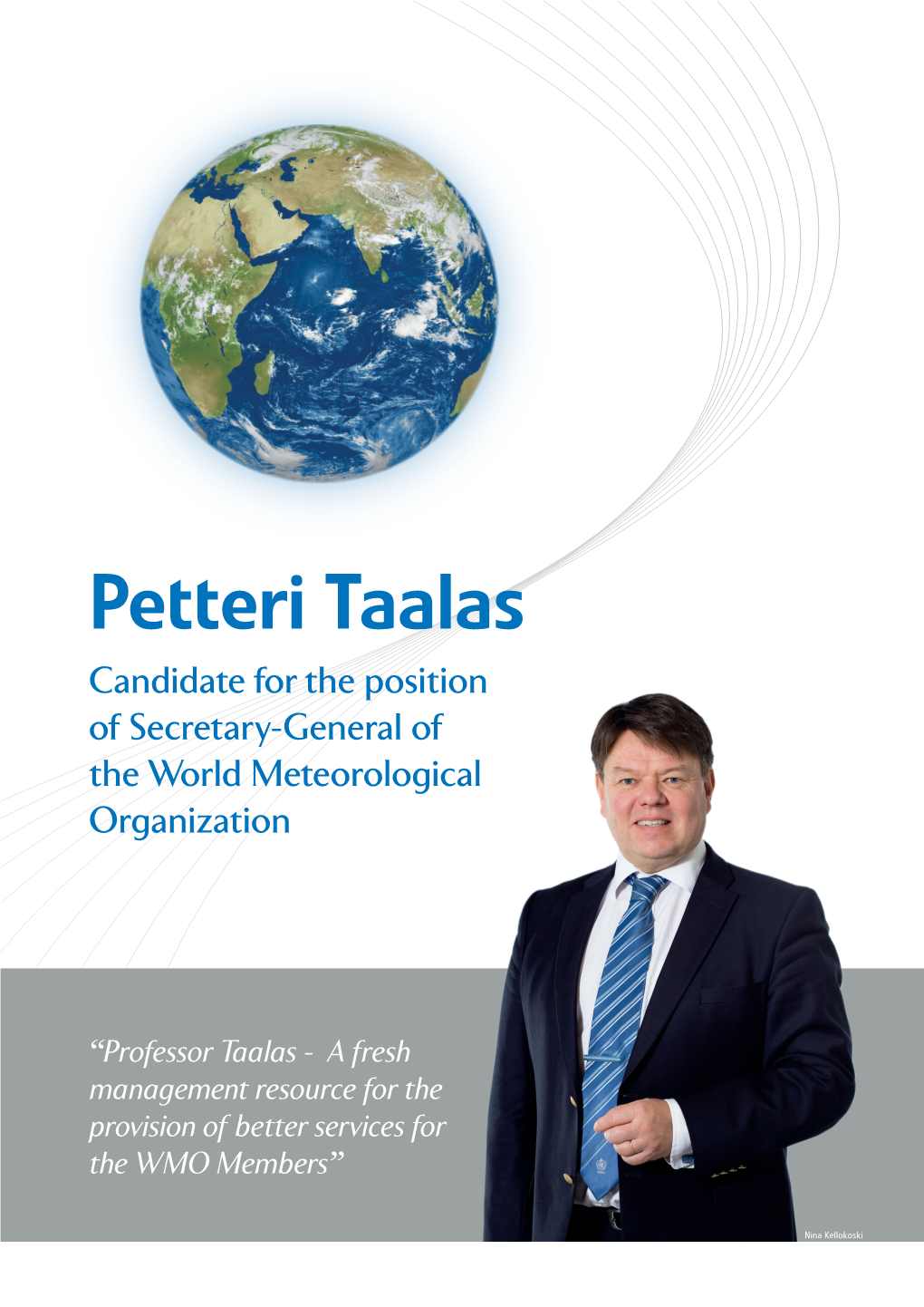 Petteri Taalas Candidate for the Position of Secretary-General of the World Meteorological Organization