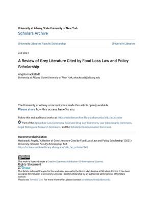 A Review of Grey Literature Cited by Food Loss Law and Policy Scholarship