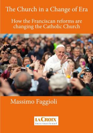 The Church in a Change of Era Massimo Faggioli