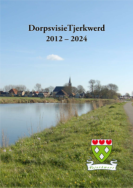 Dorpsvisie Tjerkwerd 2012 – 2024