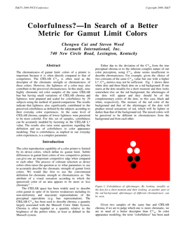 Colorfulness?:In Search of a Better Metric for Gamut Limit Colors