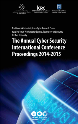 The Annual Cyber Security International Conference Proceedings 2014-2015