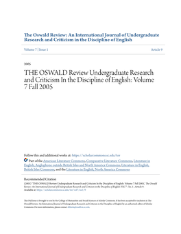 THE OSWALD Review Undergraduate Research and Criticism in the Discipline of English: Volume 7 Fall 2005