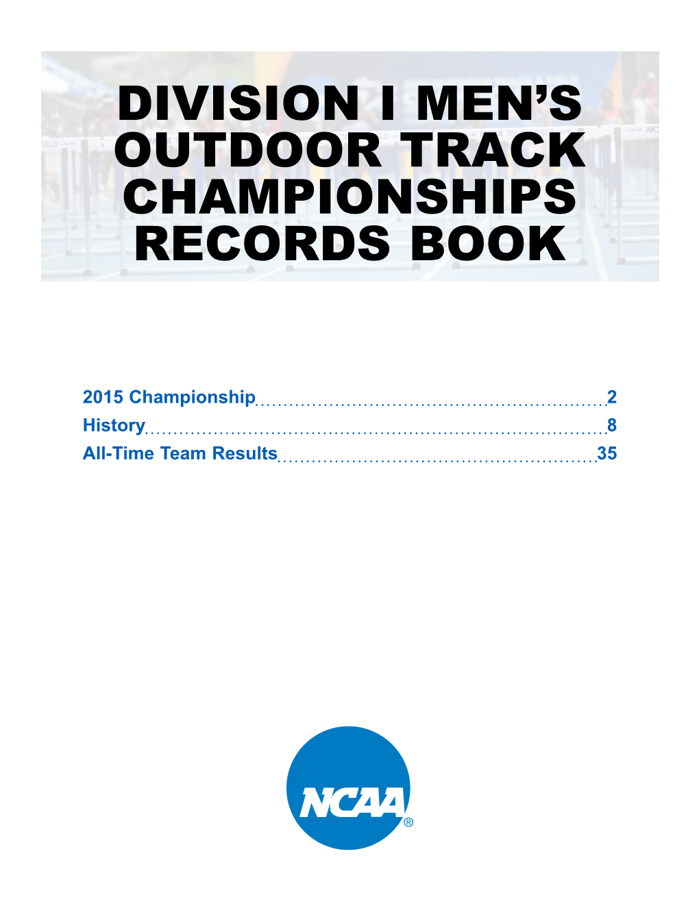 Division I Men's Outdoor Track Championships