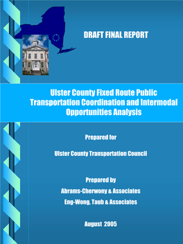 Ulster County Fixed Route Public Transportation Coordination and Intermodal Opportunities Analysis