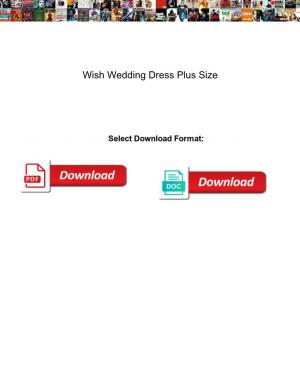 Wish Wedding Dress Plus Size
