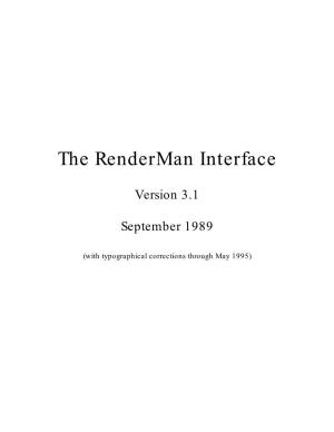 The Renderman Interface Specification, V3.1