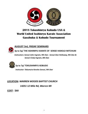 2018 Tokushinryu Kobudo USA & World United Isshinryu Karate