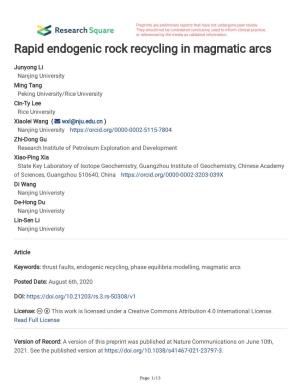 Rapid Endogenic Rock Recycling in Magmatic Arcs
