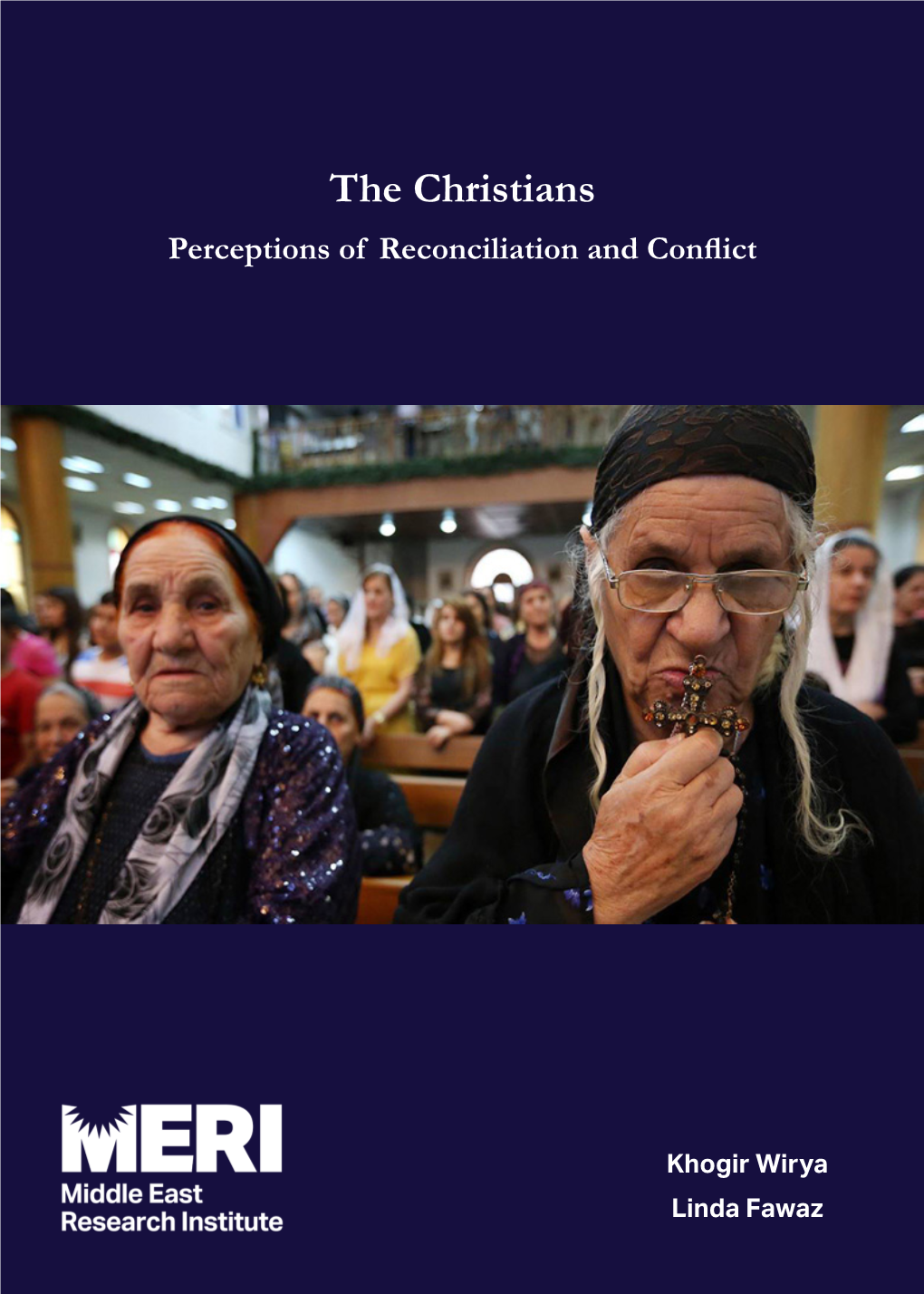 The Christians Perceptions of Reconciliation and Conflict