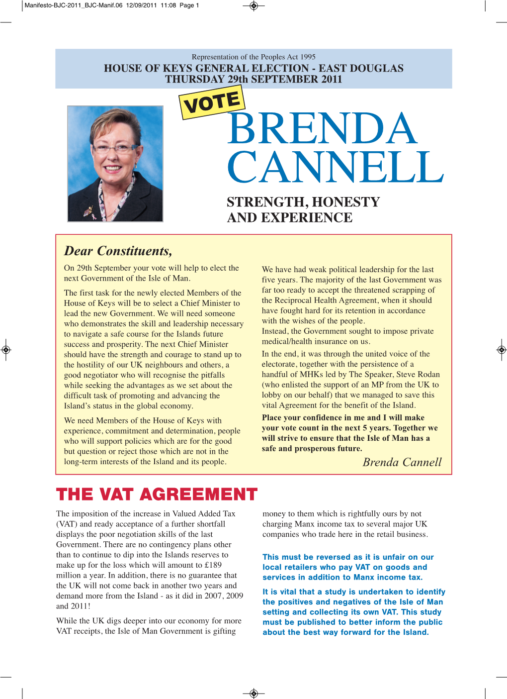 Brenda Cannell Strength, Honesty and Experience