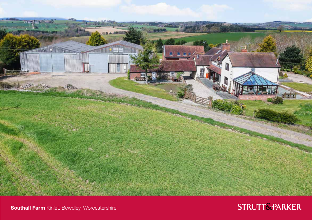 Southall Farm Kinlet, Bewdley, Worcestershire