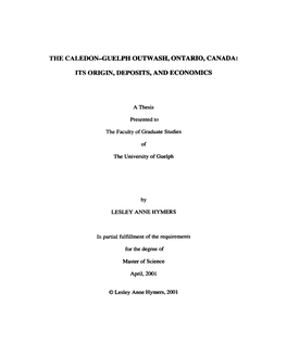 The Caledon-Guelph Outwash, Ontario, Canada: Its Origin, Deposits, And