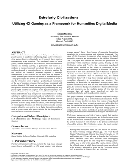 Scholarly Civilization: Utilizing 4X Gaming As a Framework for Humanities Digital Media