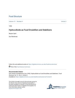 Hydrocolloids As Food Emulsifiers and Stabilizers