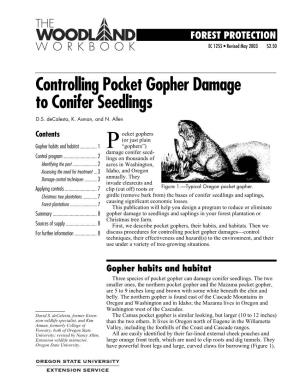 Controlling Pocket Gopher Damage to Conifer Seedlings D.S