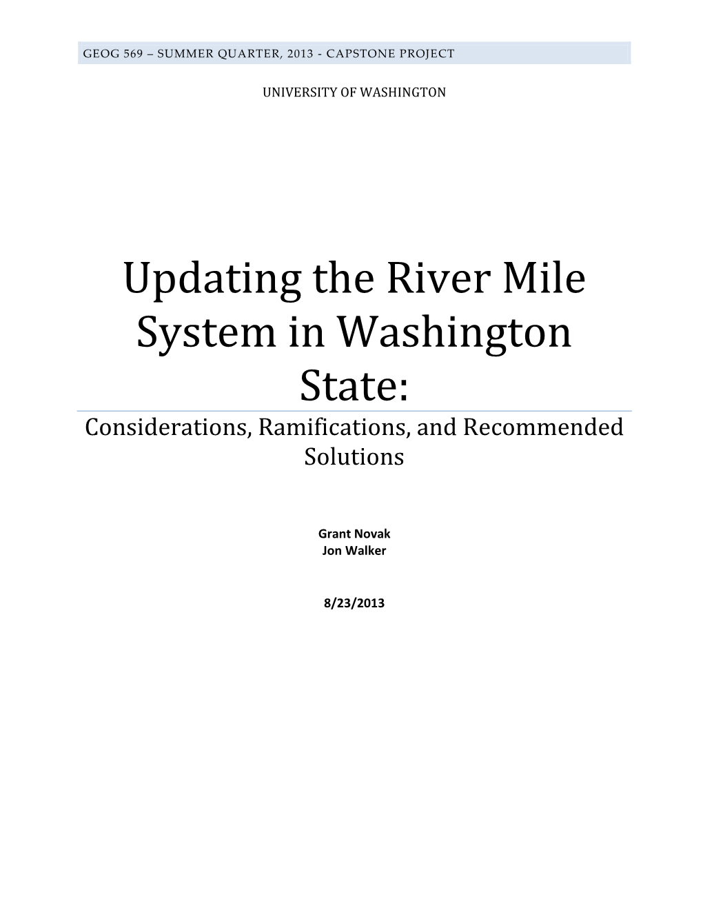 Updating the River Mile System in Washington State: Considerations, Ramifications, and Recommended Solutions