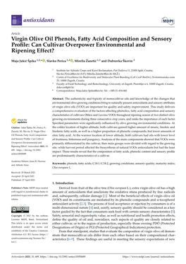 Virgin Olive Oil Phenols, Fatty Acid Composition and Sensory Proﬁle: Can Cultivar Overpower Environmental and Ripening Effect?