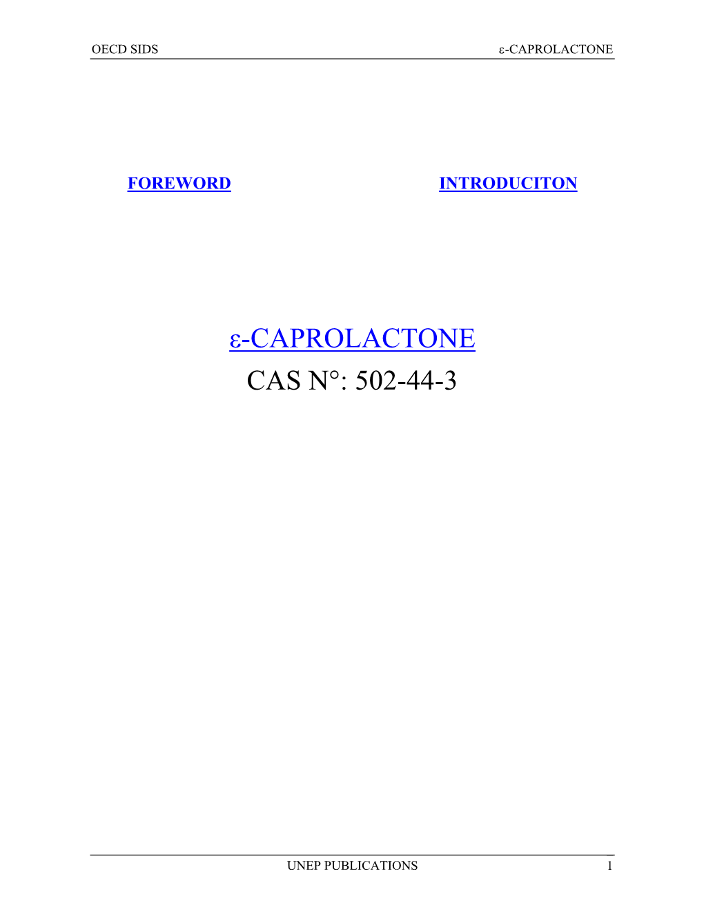 Ε-Caprolactone