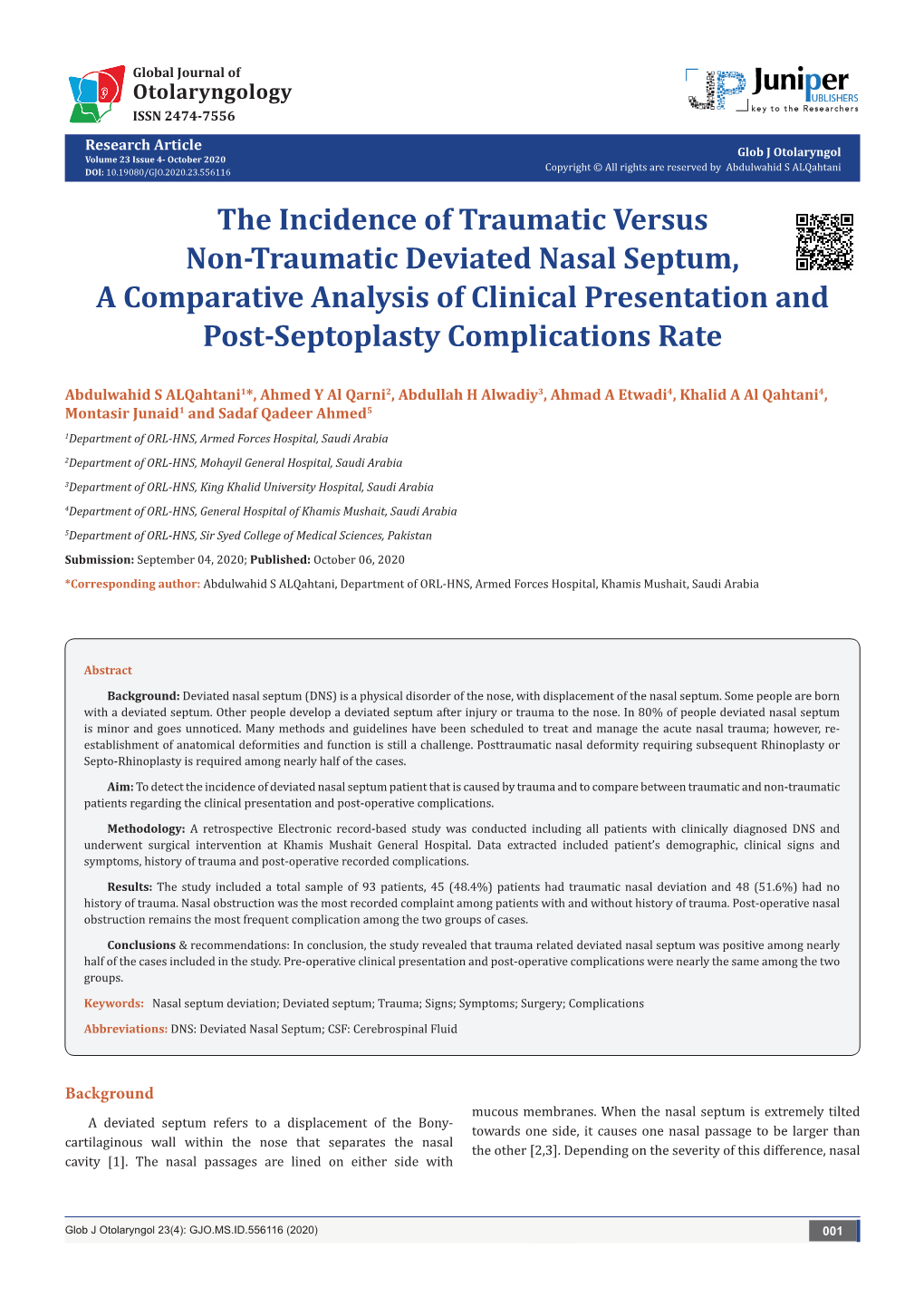 The Incidence of Traumatic Versus Non-Traumatic Deviated Nasal Septum, a Comparative Analysis of Clinical Presentation and Post-Septoplasty Complications Rate