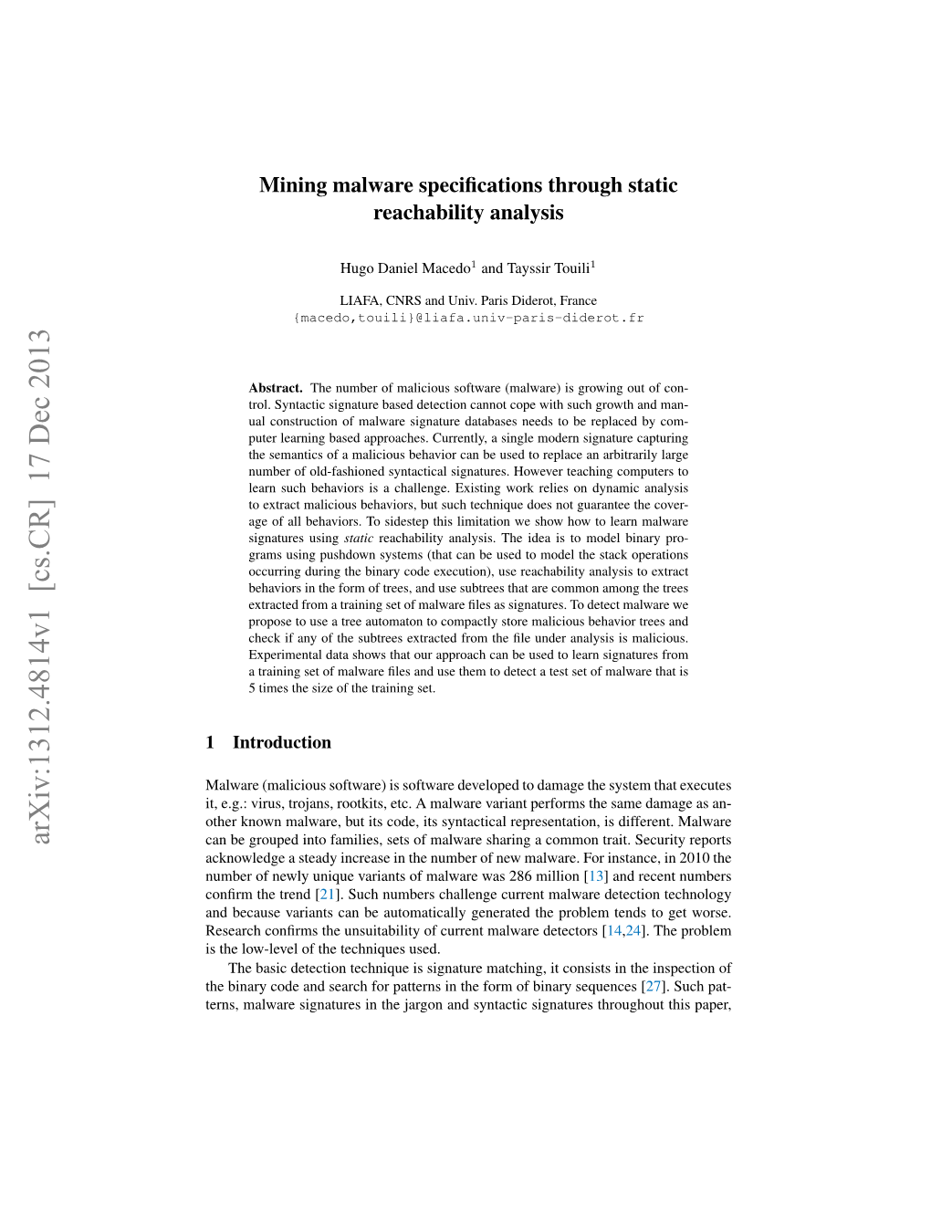 Arxiv:1312.4814V1 [Cs.CR] 17 Dec 2013 Can Be Grouped Into Families, Sets of Malware Sharing a Common Trait