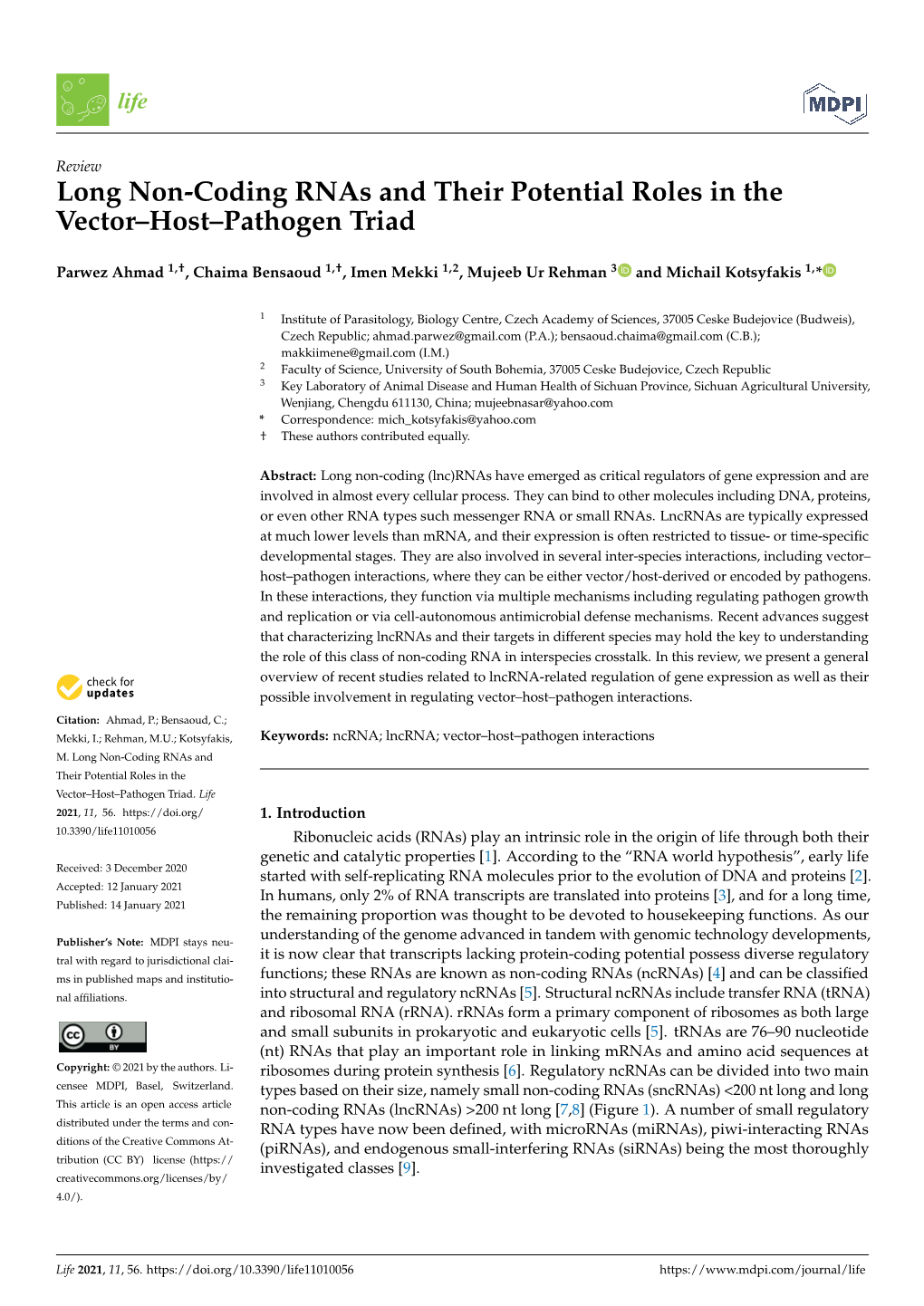 Long Non-Coding Rnas and Their Potential Roles in the Vector–Host–Pathogen Triad