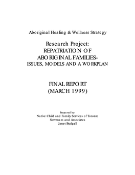 Repatriation of Aboriginal Families- Issues, Models and a Workplan