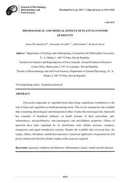 PHYSIOLOGICAL and MEDICAL EFFECTS of PLANT FLAVONOID QUERCETIN Aneta Štochmaľová* , Alexander Sirotkin , Attila Kádasi