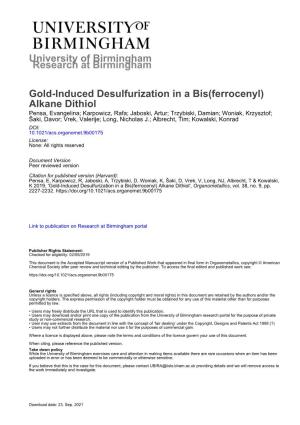 University of Birmingham Gold-Induced Desulfurization in A