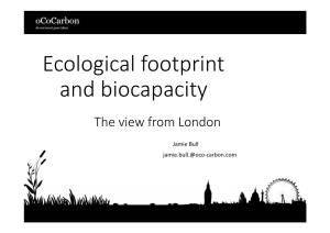 Ecological Footprint and Biocapacity the View from London