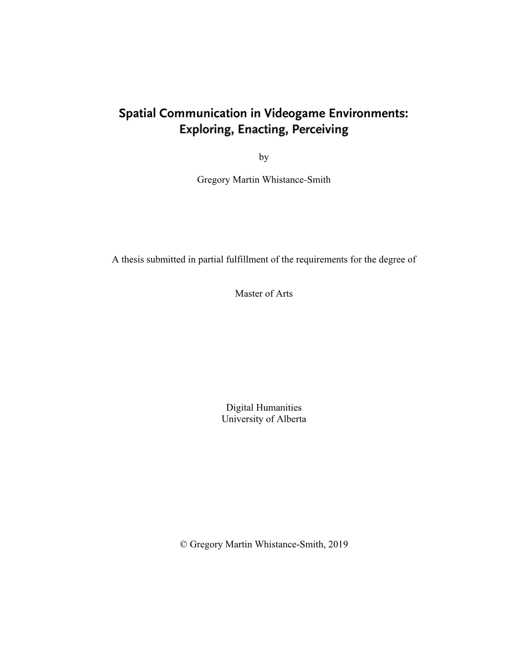 Spatial Communication in Videogame Environments