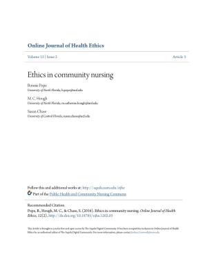 Ethics in Community Nursing Bonnie Pope University of North Florida, B.Pope@Unf.Edu