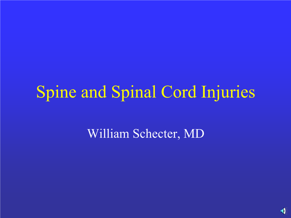 Spine and Spinal Cord Injuries