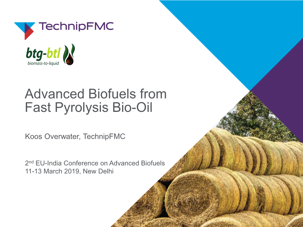 Advanced Biofuels from Fast Pyrolysis Bio-Oil