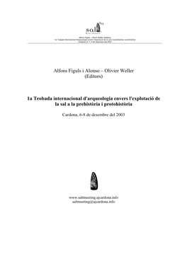 1A Trobada Internacional D'arqueologia Envers L'explotació