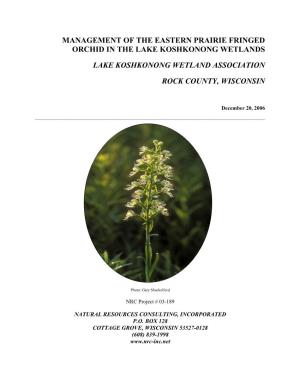 Management of the Eastern Prairie Fringed Orchid in the Lake Koshkonong Wetlands