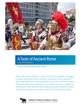 A Taste of Ancient Rome and ITS PROVINCE