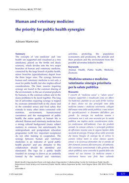 Human and Veterinary Medicine: the Priority for Public Health Synergies Adriano Mantovani
