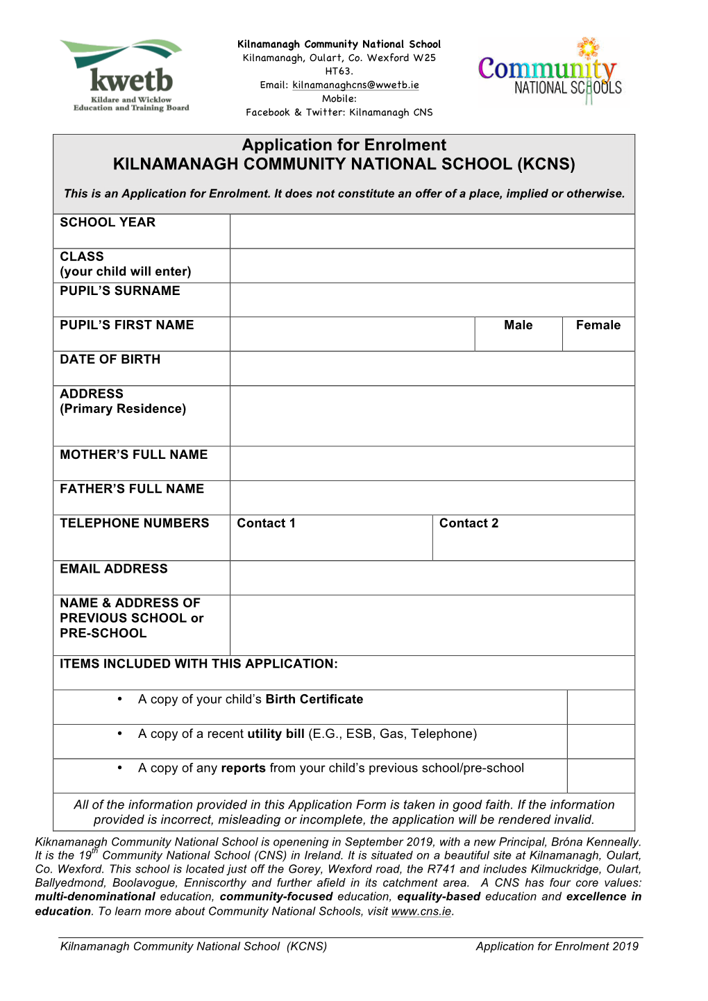 Application for Enrolment KILNAMANAGH COMMUNITY NATIONAL SCHOOL (KCNS)