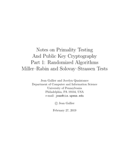 Notes on Primality Testing and Public Key Cryptography Part 1: Randomized Algorithms Miller–Rabin and Solovay–Strassen Tests