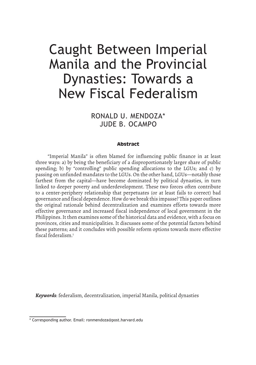 Caught Between Imperial Manila and the Provincial Dynasties: Towards a New Fiscal Federalism