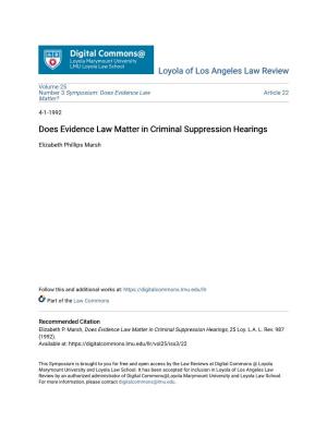 Does Evidence Law Matter in Criminal Suppression Hearings