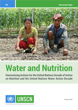 Water and Nutrition Harmonizing Actions for the United Nations Decade of Action on Nutrition and the United Nations Water Action Decade