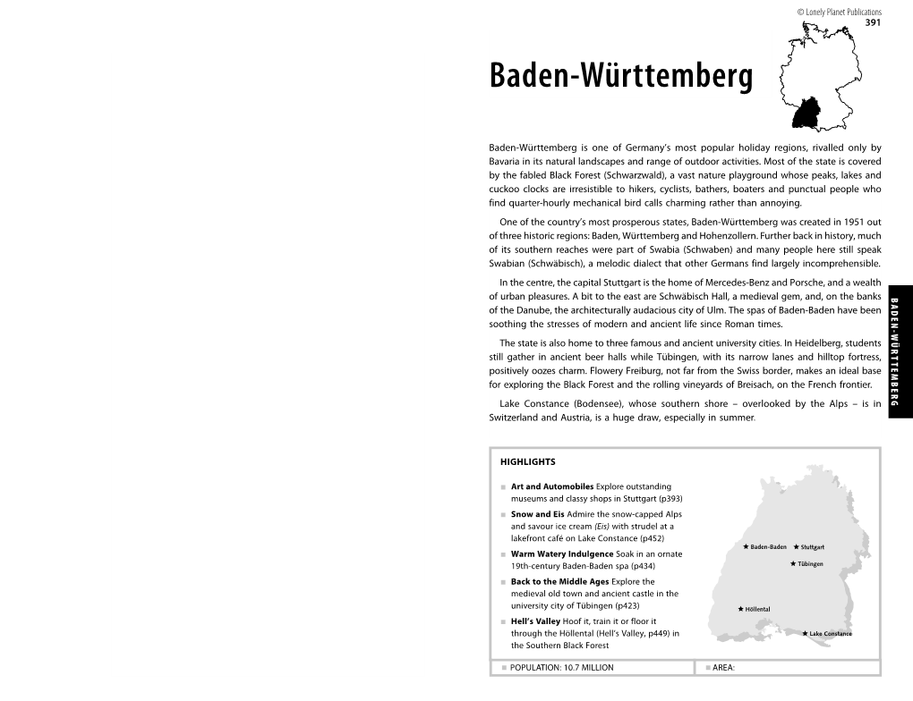 BADEN-WÜRTTEMBERG 391 Lake Constance Stuttgart Tübingen © Lonely Planet Publications Planet Lonely © Baden-Baden Höllental AREA: AREA