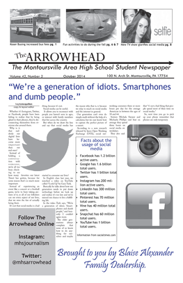 Thearrowhead the Montoursville Area High School Student Newspaper Volume 42, Number 2 October 2014 100 N