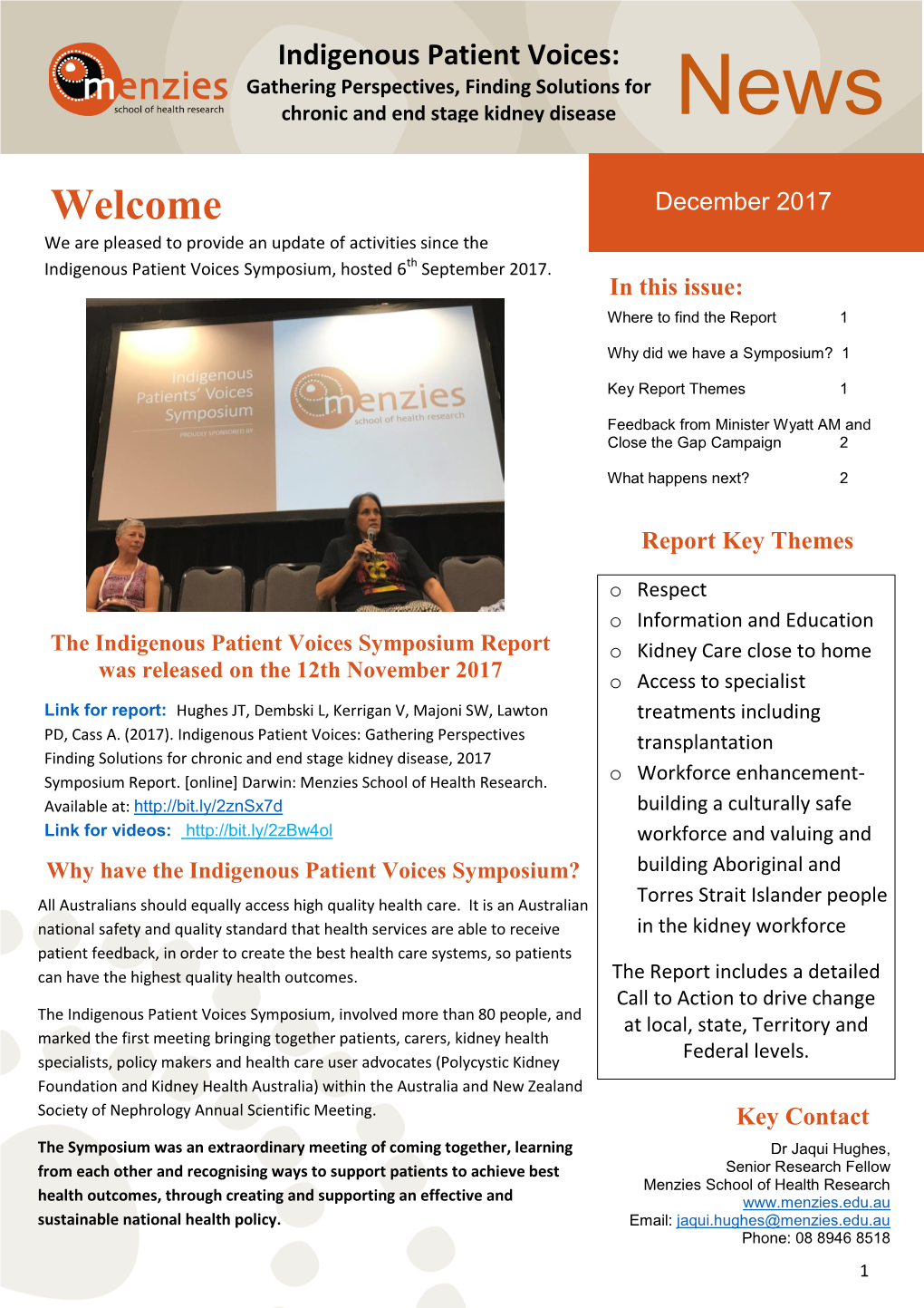 Indigenous Patient Voices: Gathering Perspectives, Finding Solutions for Chronic and End Stage Kidney Disease News